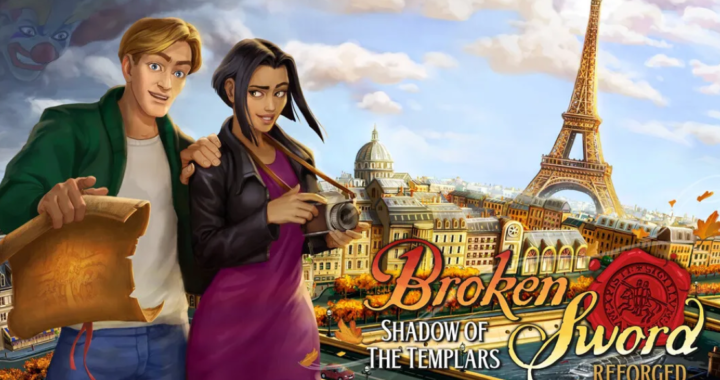 Broken Sword: Shadow of the Templars Reforged Review – PC